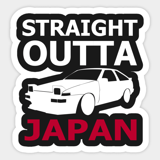 Straight Outta Japan Sticker by J0k3rx3